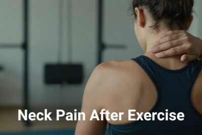 neck pain after exercise